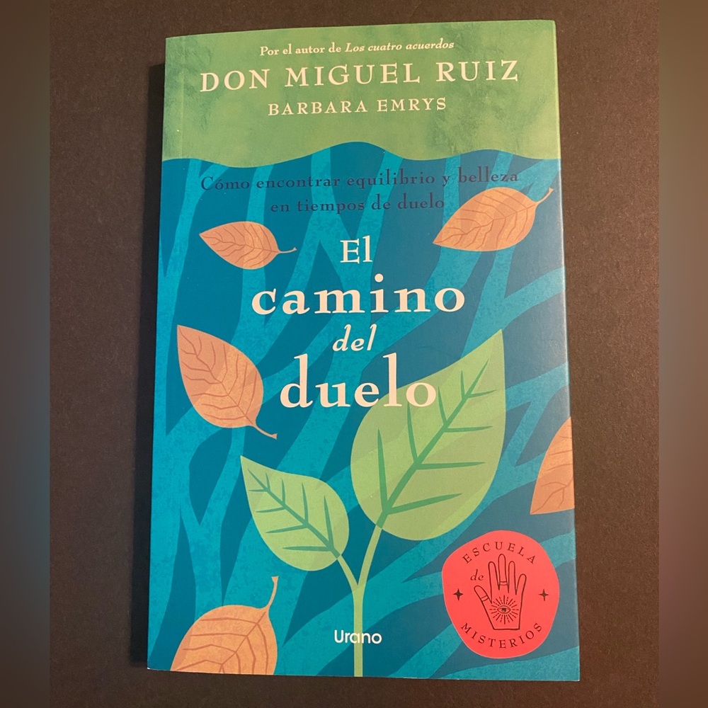 El Camino del Duelo Paperback Book Don Miguel Ruiz -B